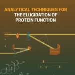 خرید و دانلود نسخه کامل کتاب Analytical Techniques for the Elucidation of Protein Function