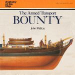خرید و دانلود نسخه کامل کتاب Anatomy of the Ship – The ARMED TRANSPORT BOUNTY
