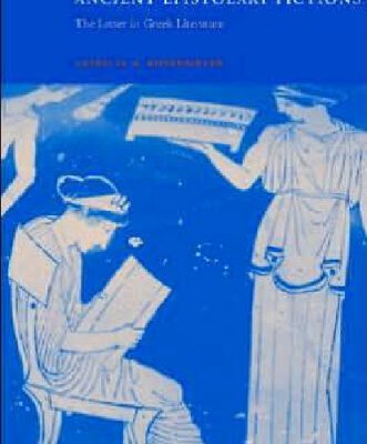 خرید و دانلود نسخه کامل کتاب Ancient Epistolary Fictions: The Letter in Greek Literature