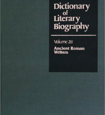 خرید و دانلود نسخه کامل کتاب Ancient Roman Writers (Dictionary of Literary Biography)