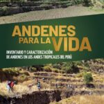 خرید و دانلود نسخه کامل کتاب Andenes para la vida. Inventario y caracterización de andenes en los Andes tropicales del Perú