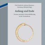 خرید و دانلود نسخه کامل کتاب Anfang und Ende: Formen narrativer Zeitmodellierung in der Vormoderne