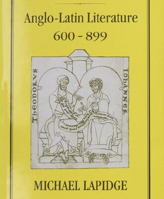 خرید و دانلود نسخه کامل کتاب Anglo-Latin Literature, 600-899