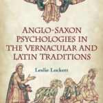 خرید و دانلود نسخه کامل کتاب Anglo-Saxon Psychologies in the Vernacular and Latin Traditions