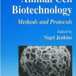 خرید و دانلود نسخه کامل کتاب Animal Cell Biotechnology: Methods and Protocols