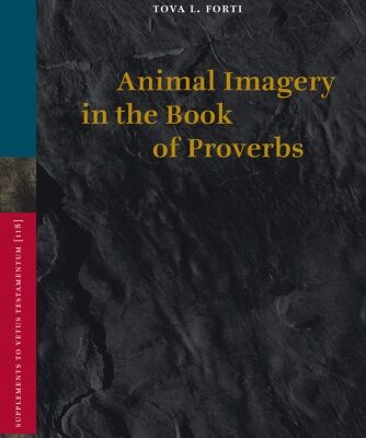 خرید و دانلود نسخه کامل کتاب Animal Imagery in the Book of Proverbs (Supplements to Vetus Testamentum)
