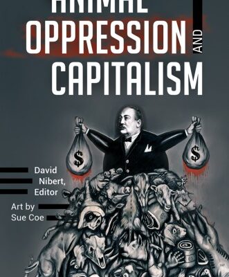 خرید و دانلود نسخه کامل کتاب Animal Oppression and Capitalism