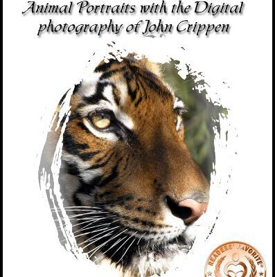 خرید و دانلود نسخه کامل کتاب Animal Portraits With The Digital Photography Of John Crippen