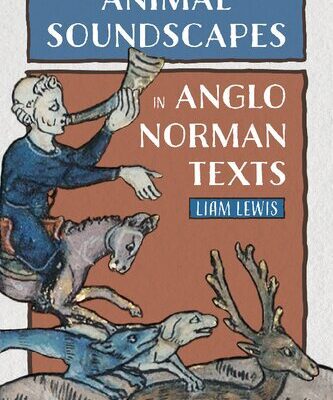 خرید و دانلود نسخه کامل کتاب Animal Soundscapes in Anglo-Norman Texts