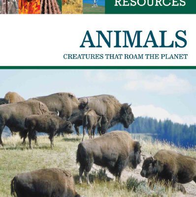 خرید و دانلود نسخه کامل کتاب Animals: Creatures That Roam the Planet (Natural Resources)