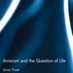 خرید و دانلود نسخه کامل کتاب Animism and the Question of Life