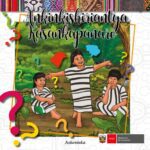 خرید و دانلود نسخه کامل کتاب Ankinkishiriantya nkinkishiriantya Kasankapanaro. Colección de Adivinanzas y Poemas – ashéninka (Arawak)