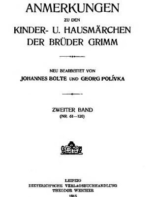 خرید و دانلود نسخه کامل کتاب Anmerkungen zu den Kinder – und Hausmärchen der Brüder Grimm. Zweiter Band, (Nr. 61-120)