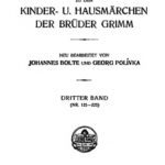 خرید و دانلود نسخه کامل کتاب Anmerkungen zu den Kinder – und Hausmärchen der Brüder Grimm. Dritter Band, (Nr. 121-225)
