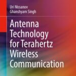 خرید و دانلود نسخه کامل کتاب Antenna Technology for Terahertz Wireless Communication