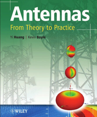 خرید و دانلود نسخه کامل کتاب Antennas: From Theory to Practice