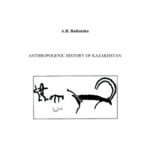 خرید و دانلود نسخه کامل کتاب Anthropogenic History of Kazakhstan