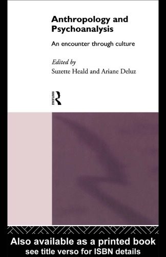 خرید و دانلود نسخه کامل کتاب Anthropology and Psychoanalysis: An Encounter Through Culture_68e2912780fbd.jpeg خرید و دانلود نسخه کامل کتاب Anthropology and Psychoanalysis: An Encounter Through Culture