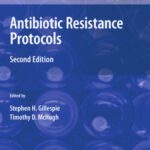 خرید و دانلود نسخه کامل کتاب Antibiotic Resistance Protocols: Second Edition
