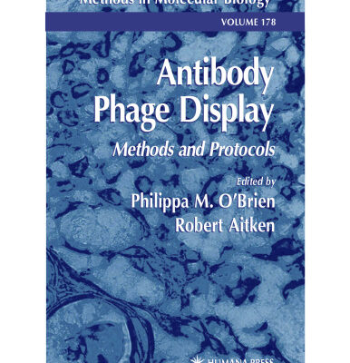خرید و دانلود نسخه کامل کتاب Antibody Phage Display: Methods and Protocols