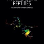 خرید و دانلود نسخه کامل کتاب Antimicrobial Peptides: Challenges and Future Perspectives