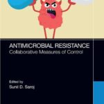خرید و دانلود نسخه کامل کتاب Antimicrobial Resistance: Collaborative Measures of Control