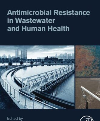 خرید و دانلود نسخه کامل کتاب Antimicrobial Resistance in Wastewater and Human Health