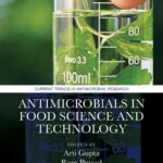 خرید و دانلود نسخه کامل کتاب Antimicrobials in Food Science and Technology