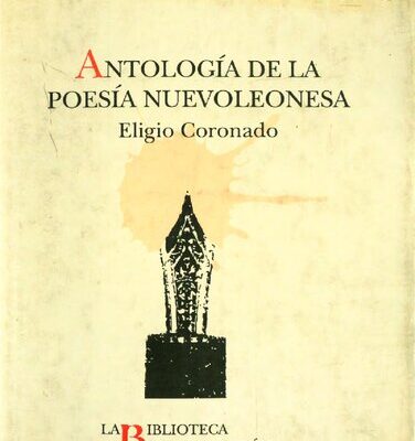 خرید و دانلود نسخه کامل کتاب Antología de la poesía nuevoleonesa