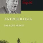 خرید و دانلود نسخه کامل کتاب Antropologia: para que serve?