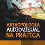 خرید و دانلود نسخه کامل کتاب Antropologia Visual na Pratica