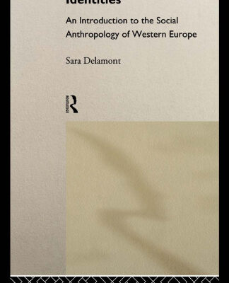 خرید و دانلود نسخه کامل کتاب Appetites and Identities: An Introduction to the Social Anthropology of Western Europe