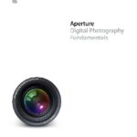 خرید و دانلود نسخه کامل کتاب Apple – Aperture Digital Photography Fundamentals