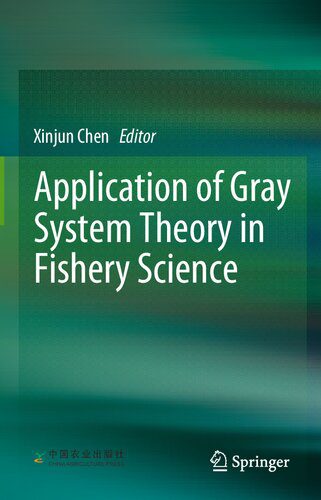 خرید و دانلود نسخه کامل کتاب Application of Gray System Theory in Fishery Science_68e981bc5e6ec.jpeg خرید و دانلود نسخه کامل کتاب Application of Gray System Theory in Fishery Science