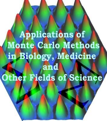 خرید و دانلود نسخه کامل کتاب Applications of Monte Carlo Methods in Biology, Medicine and Other Fields of Science