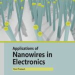 خرید و دانلود نسخه کامل کتاب Applications of Nanowires in Electronics