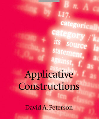 خرید و دانلود نسخه کامل کتاب Applicative Constructions (Oxford Studies in Typology and Linguistic Theory)