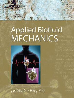 خرید و دانلود نسخه کامل کتاب Applied Biofluid Mechanics