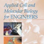 خرید و دانلود نسخه کامل کتاب Applied Cell and Molecular Biology for Engineers
