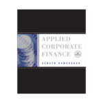 خرید و دانلود نسخه کامل کتاب Applied Corporate Finance, Third Edition