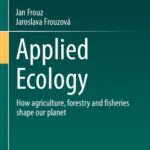 خرید و دانلود نسخه کامل کتاب Applied Ecology: How agriculture, forestry and fisheries shape our planet
