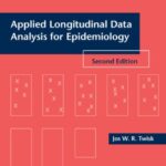 خرید و دانلود نسخه کامل کتاب Applied Longitudinal Data Analysis for Epidemiology: A Practical Guide