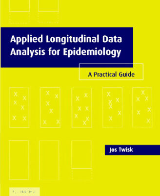 خرید و دانلود نسخه کامل کتاب Applied Longitudinal Data Analysis for Epidemiology: A Practical Guide