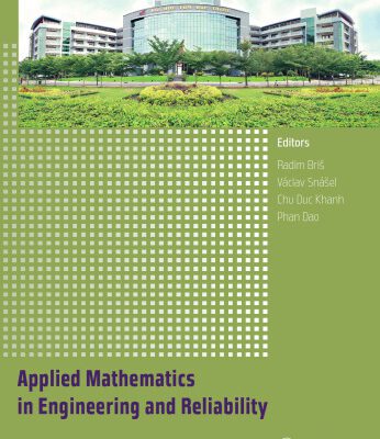 خرید و دانلود نسخه کامل کتاب Applied mathematics in engineering and reliability : proceedings of the 1st International Conference on Applied Mathematics in Engineering and Reliability (ICAMER 2016), (Ho Chi Minh City, Vietnam, 4-6 May 2016)