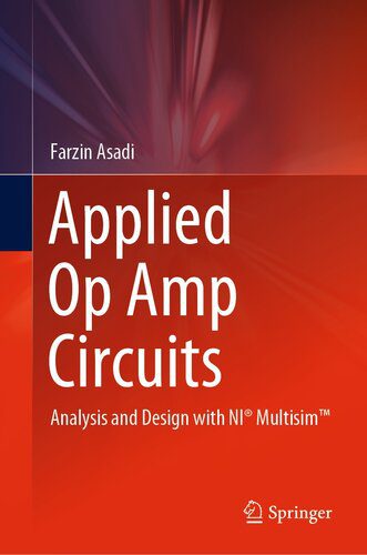خرید و دانلود نسخه کامل کتاب Applied Op Amp Circuits: Analysis and Design with NI® Multisim™_68fefd252e5f4.jpeg خرید و دانلود نسخه کامل کتاب Applied Op Amp Circuits: Analysis and Design with NI® Multisim™
