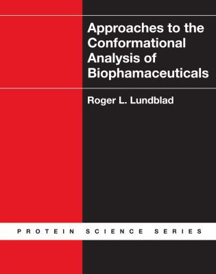 خرید و دانلود نسخه کامل کتاب Approaches to the Conformational Analysis of Biopharmaceuticals (Protein Science)