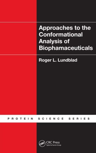 خرید و دانلود نسخه کامل کتاب Approaches to the Conformational Analysis of Biopharmaceuticals (Protein Science)_68e54903b5328.jpeg خرید و دانلود نسخه کامل کتاب Approaches to the Conformational Analysis of Biopharmaceuticals (Protein Science)