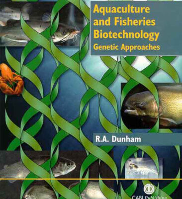 خرید و دانلود نسخه کامل کتاب Aquaculture and Fisheries Biotechnology: Genetic Approaches Animals Pets