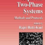 خرید و دانلود نسخه کامل کتاب Aqueous two-phase systems. Methods and protocols