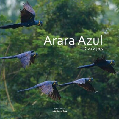 خرید و دانلود نسخه کامل کتاب Arara Azul – Carajás